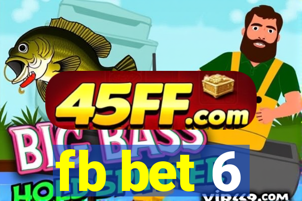 fb bet 6